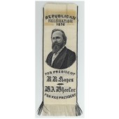 REPUBLICAN NOMINATION 1876 FOR PRESIDENT RB Hayes WA Wheeler FOR VICE PRESIDENT