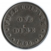 FREE COINAGE ONE DIME 1896 