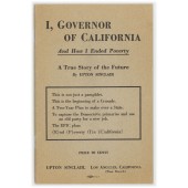 I, GOVERNOR OF CALIFORNIA...By UPTON SINCLAIR