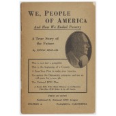 WE, PEOPLE OF AMERICA And How We Ended Poverty...By UPTON SINCLAIR