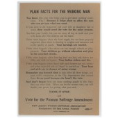 PLAIN FACTS FOR THE WORKING MAN...Vote for the Woman Suffrage Amendment
