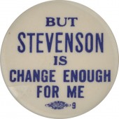 BUT STEVENSON IS CHANGE ENOUGH FOR ME