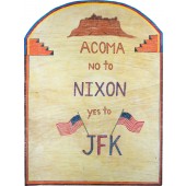 ACOMA NO to NIXON yes to JFK