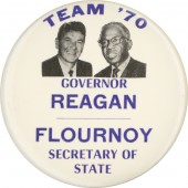 TEAM '70 GOVERNOR REAGAN  FLOURNOY SECRETARY OF STATE