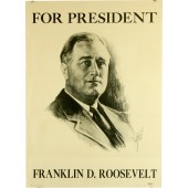FOR PRESIDENT FRANKLIN D. ROOSEVELT