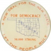 A NEW DEAL FOR THE NEW STATE FOR DEMOCRACY OKLAHOMA 50,000 STRONG LET THE PEOPLE RULE (2 1/4")