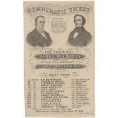 DEMOCRATIC TICKET  FOR PRESIDENT JAMES BUCHANAN  FOR VICE PRESIDENT JOHN C. BRECKINRIDGE