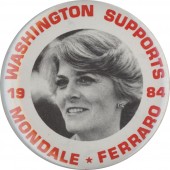 WASHINGTON SUPPORTS MONDALE * FERRARO 1984