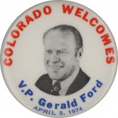 COLORADO WELCOMES V.P. Gerald Ford APRIL 5, 1974