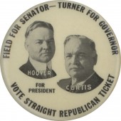 FIELD FOR SENATOR - TURNER FOR GOVERNOR HOOVER CURTIS