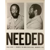 NEEDED (PUBLIC CITIZEN #1 - PRESIDENT IN EXILE - INAUGURATED 3-4-69)