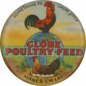 GLOBE POULTRY FEED MAKES 'EM LAY