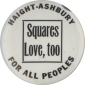HAIGHT-ASHBURY FOR ALL PEOPLES Squares Love, too