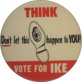 THINK Don't let this happen to YOU! VOTE FOR IKE