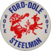 VOTE FORD-DOLE VOTE STEELMAN