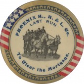 PHOENIX H., H. & L. Co. LAST RUN To Clear the Mortgage.
