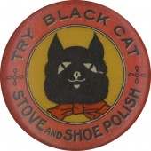 TRY BLACK CAT STOVE AND SHOE POLISH