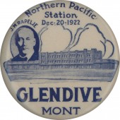 Northern Pacific Station GLENDIVE MONT 1922