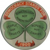 DEMOCRACY STANDS FOR...1900