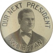 OUR NEXT PRESIDENT W.J. BRYAN