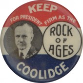 KEEP COOLIDGE FOR PRESIDENT FIRM AS THE ROCK OF AGES