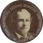 READ THE FRESNO EVENING DEMOCRAT AND VOTE FOR W.J. BRYAN