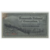 Democratic National Convention DENVER, COLO., JULY 7, 1908. GUEST'S TICKET