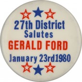 27th District Salutes GERALD FORD January 23rd 1980