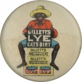 GILLETTS LYE EATS DIRT
