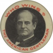 WHO WINS? (Bryan) THE AMERICAN GENTLEMAN