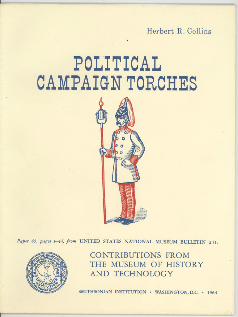 POLITICAL CAMPAIGN TORCHES by Herbert Collins