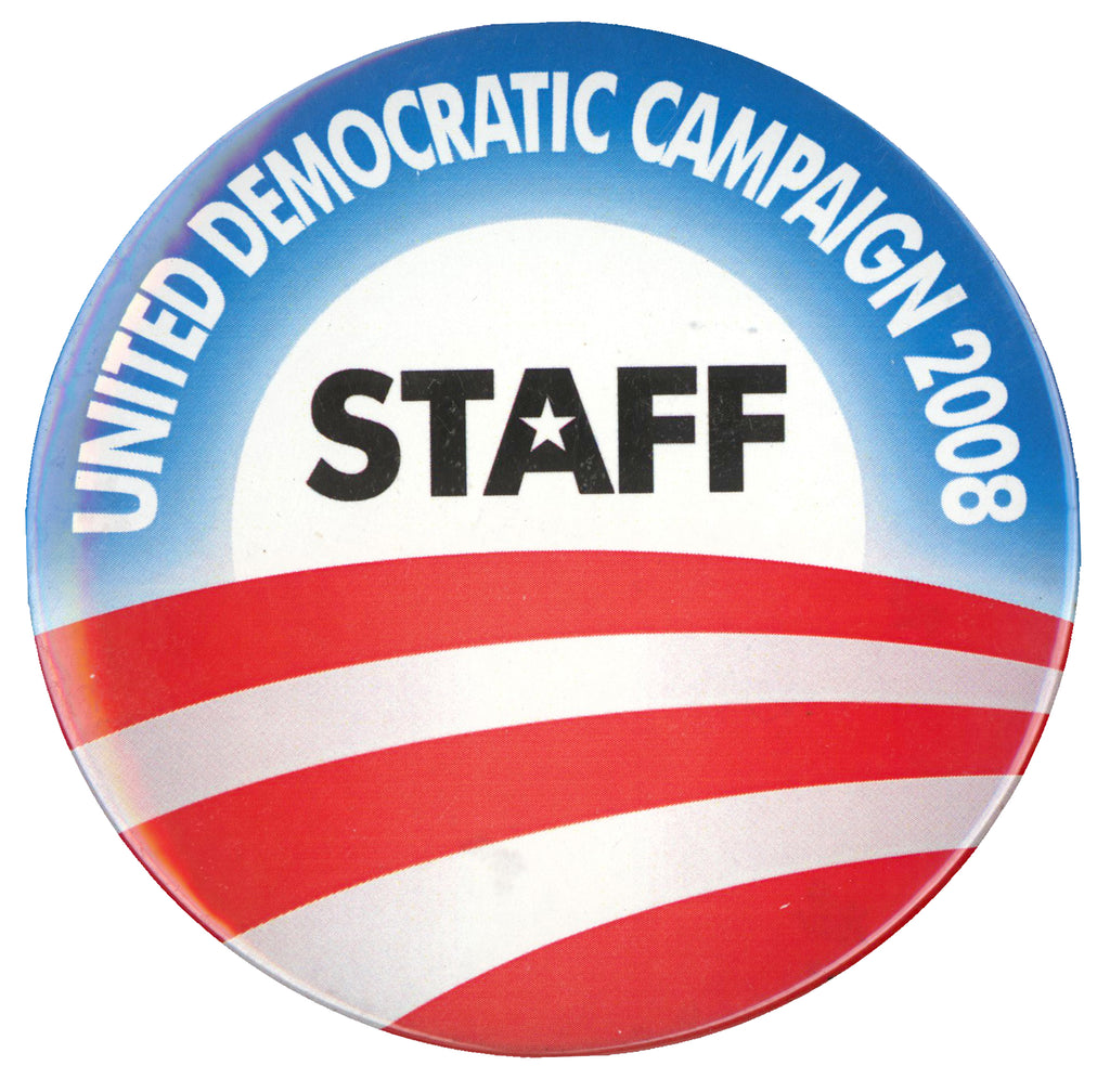 UNITED DEMOCRATIC CAMPAIGN 2008 STAFF  (Obama)