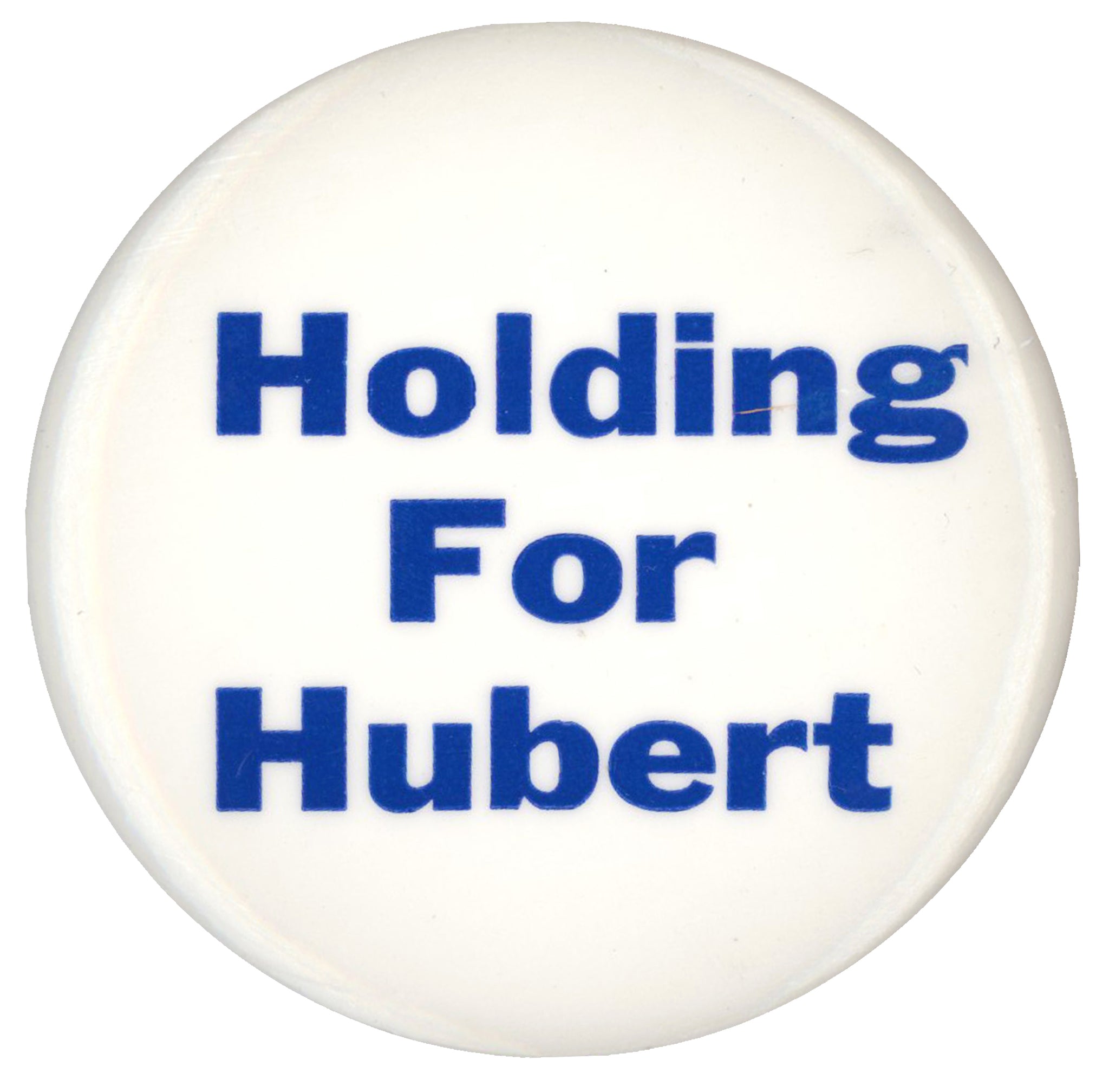Holding For Hubert (2 1/8")