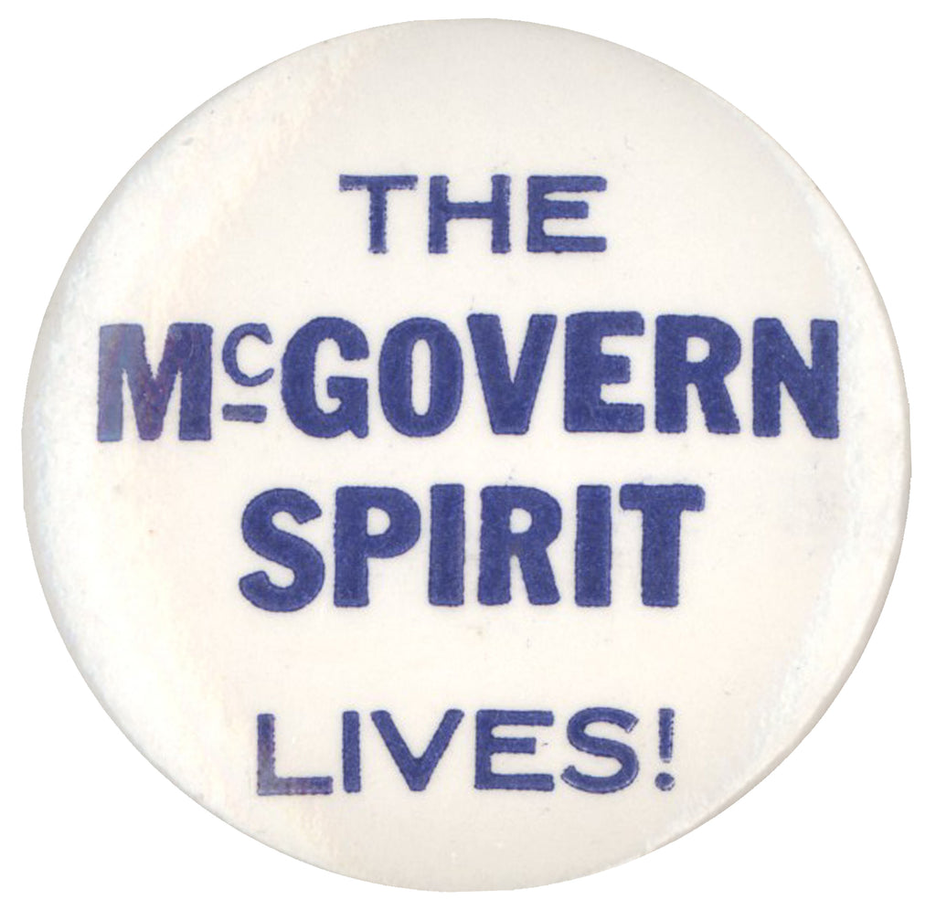 THE McGOVERN SPIRIT LIVES!