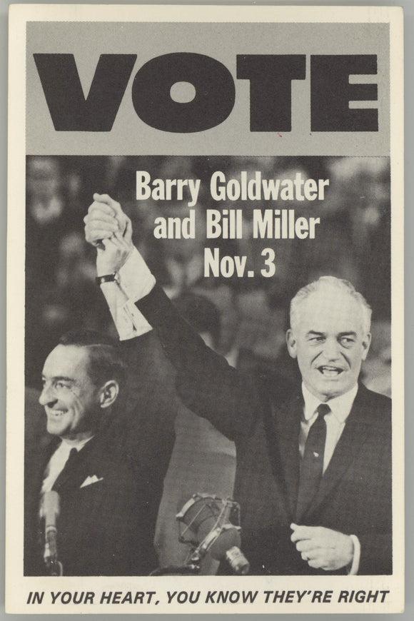 VOTE Barry Goldwater & Bill Miller Nov. 3  IN YOUR HEART ...  (postcard)