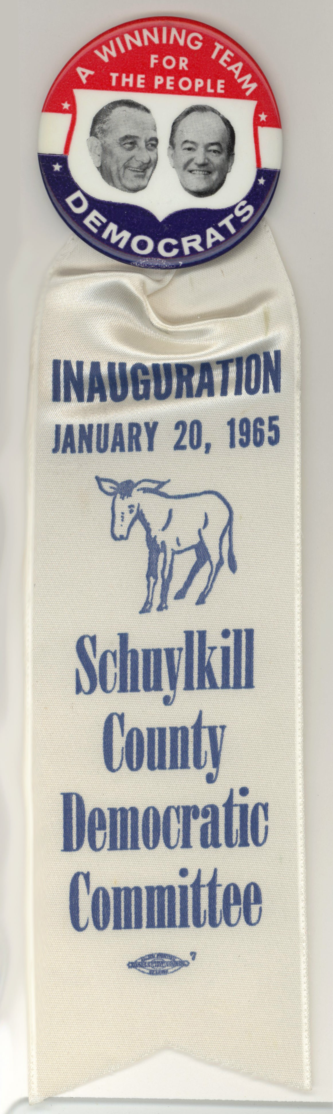 A WINNING TEAM FOR THE PEOPLE / INAUGURATION 1965 Schuykill County