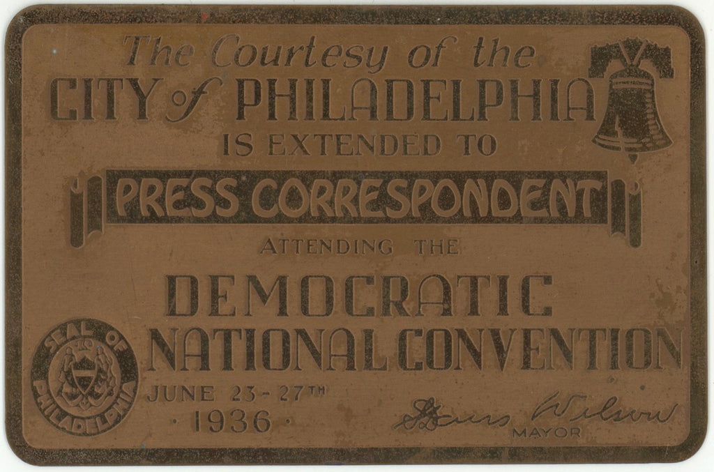 CITY of PHILADELPHIA / PRESS CORRESPONDENT / DEMOCRATIC NATL CONV. 1936