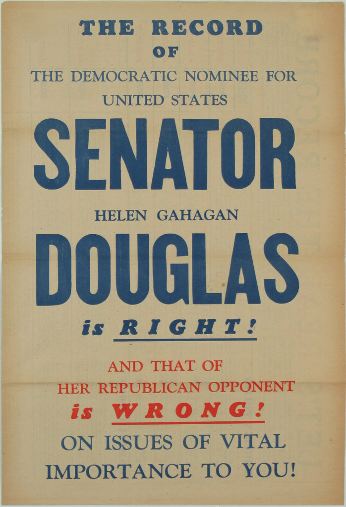 THE RECORD OF HELEN GAHAGAN DOUGLAS IS RIGHT! ... HER OPPONENT is WRONG!