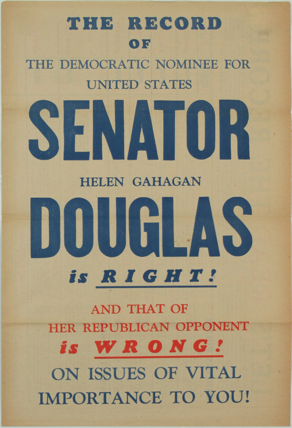 THE RECORD OF HELEN GAHAGAN DOUGLAS IS RIGHT! ... HER OPPONENT is WRONG!
