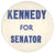 KENNEDY FOR SENATOR