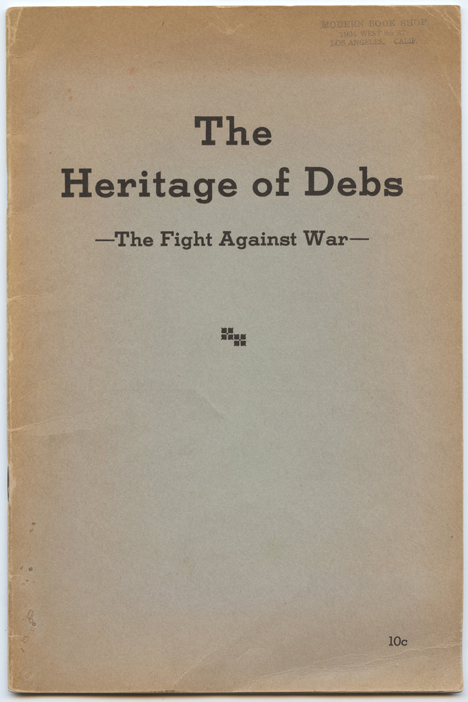 The Heritage of Debs  -The Fight Against War-