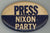PRESS  NIXON PARTY