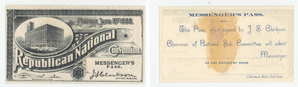 Chicago June 19th 1888. Republican National Convention. MESSENGER'S PASS.